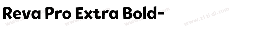 Reva Pro Extra Bold字体转换